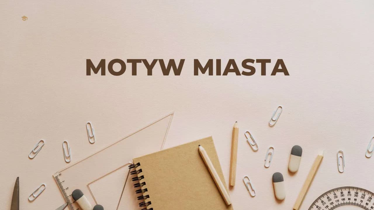 Motyw miasta w literaturze: jak napisać skuteczną rozprawkę Motyw miasta w literaturze: jak napisać skuteczną rozprawkę